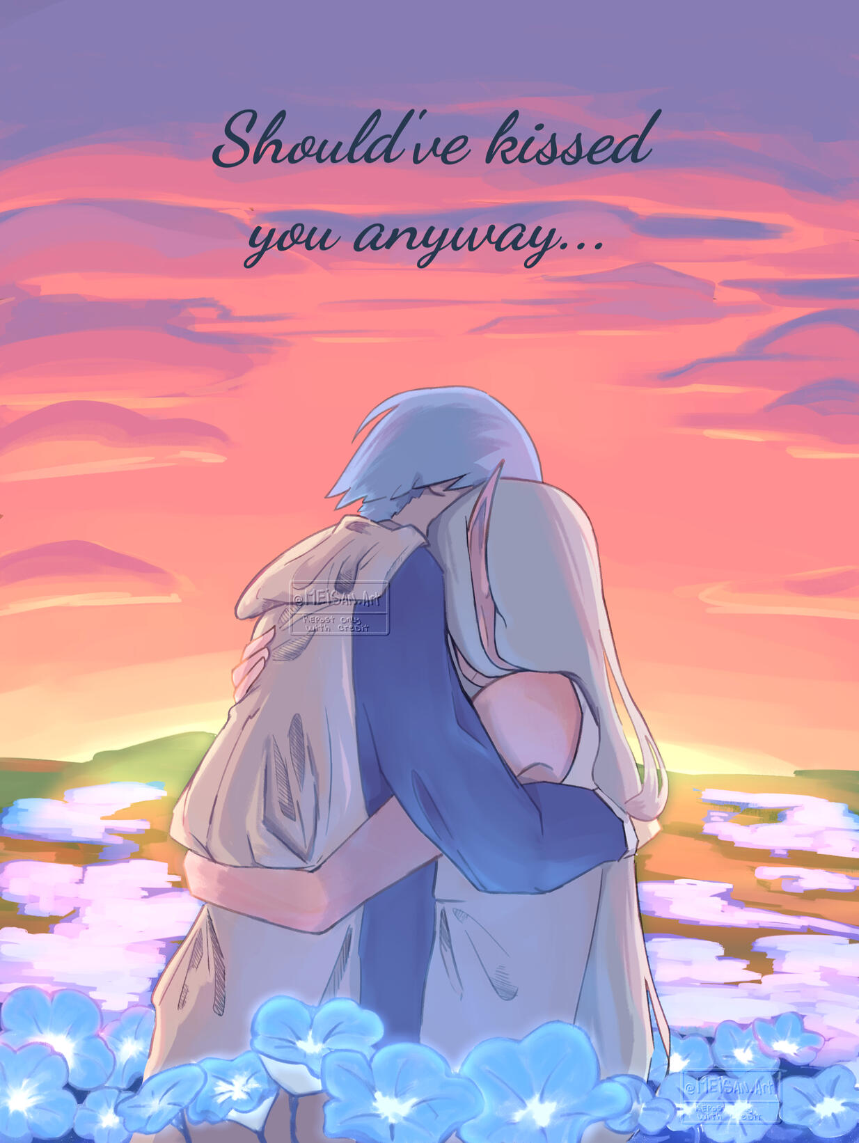 "Should've kissed you anyway" -Frieren&Himmel